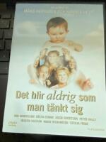 Det blir aldrig som man t&auml;nkt sig