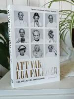 Att vara Loa Falkman