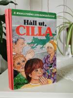 H&aring;ll ut, Cilla