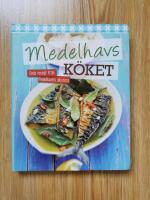 Medelhavsk&ouml;ket : goda recept fr&aring;n medelhavets alla h&ouml;rn