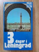 Tre dagar i Leningrad : kort guidebok