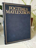 Fogtdals matlexikon : stora svenska kokboken