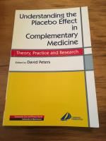 Understanding the placebo effect in complimentary medicine