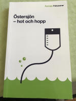 &Ouml;stersj&ouml;n : hot och hopp