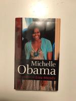 Michelle Obama : en biografi av Liza Mundy