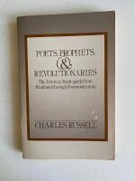 Poets, Prophets & Revolutionaries