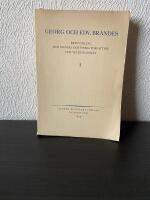 George & Edward Brandes brevv&auml;xling med svenska och finska f&ouml;rfattare och vetenskapsm&auml;n