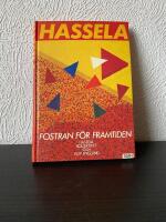 Hassela : fostran f&ouml;r framtiden