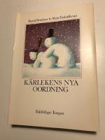 K&auml;rlekens nya oordning