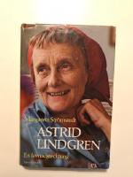 Astrid Lindgren : en levnadsteckning