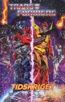 Transformers : Tidskriget
