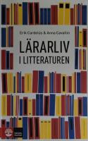 L&auml;rarliv i litteraturen