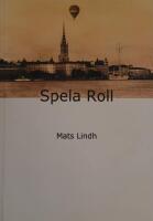 Spela Roll