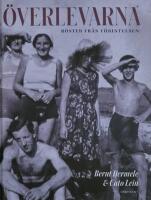 &Ouml;verlevarna : r&ouml;ster fr&aring;n F&ouml;rintelsen