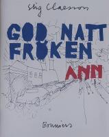 God natt, fr&ouml;ken Ann