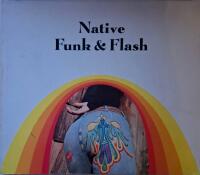 Native Funk & Flash - An Emerging Folk Art