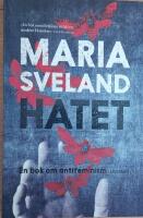 Hatet : en bok om antifeminism