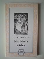 Min f&ouml;rsta k&auml;rlek