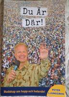 Du &auml;r d&auml;r! : Budskap om hopp och helande!