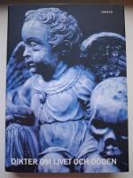 Dikter om livet och d&ouml;den
