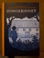 Hungerhuset : En sp&ouml;khistoria