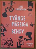 Tv&aring;ngsm&auml;ssiga behov