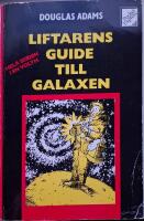 Liftarens guide till galaxen