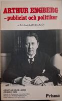 Arthur Engberg : publicist och politiker