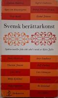 Svensk ber&auml;ttarkonst : Sjutton noveller fr&aring;n v&aring;rt sekel