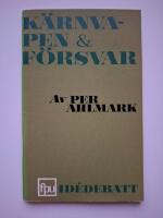 K&auml;rnvapen & F&ouml;rsvar
