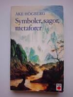 Symboler, sagor, metaforer
