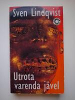 Utrota varenda j&auml;vel