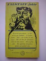 Falstaff, fakir : Ett urval