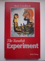 The Swedish Experiment