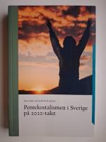Pentekostalismen i Sverige p&aring; 2020-talet