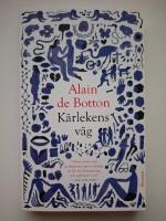 K&auml;rlekens v&auml;g : [Roman]