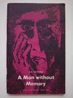 A Man without Memory