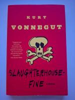 Slaughterhouse Five : or The Children's Crusade : A Duty-Dance With Death