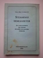 Stenarnas hemligheter : En liten handbok om stenars helande och magiska energier 
