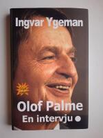 Olof Palme : en intervju