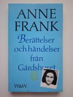 Ber&auml;ttelser och h&auml;ndelser fr&aring;n g&aring;rdshuset