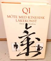 Qi - M&ouml;te med kinesisk l&auml;kekonst