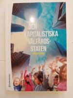 DEN KAPITALISTISKA V&Auml;LF&Auml;RDSSTATEN