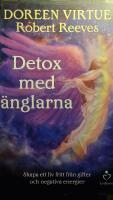 Detox med &auml;nglarna