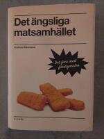 Det &auml;ngsliga matsamh&auml;llet : det fina med f&auml;rdigmaten