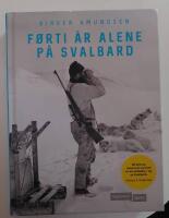 F&oslash;rti &aring;r alene p&aring; Svalbard