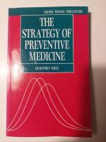 The Strategy of Preventive Medicine