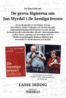 De grova l&ouml;gnerna om Jan Myrdal i De hemliga breven