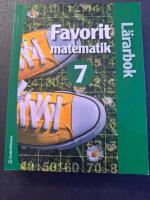 Favorit matematik 7 - L&auml;rarbok-  Digitalt+Tryckt &aring;k 7