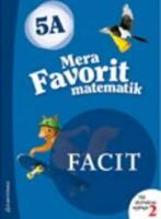 Mera Favorit matematik 5A för räknehäfte Facit till upplaga 2, 1-pack